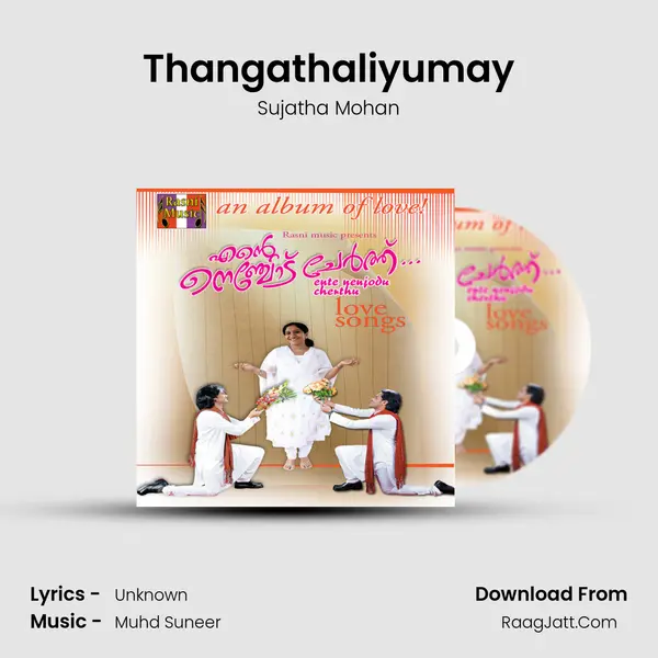 Thangathaliyumay MP3 Song by Sujatha Mohan Cover