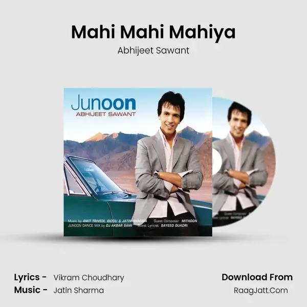 Mahi Mahi Mahiya MP3 Song by Abhijeet Sawant Cover