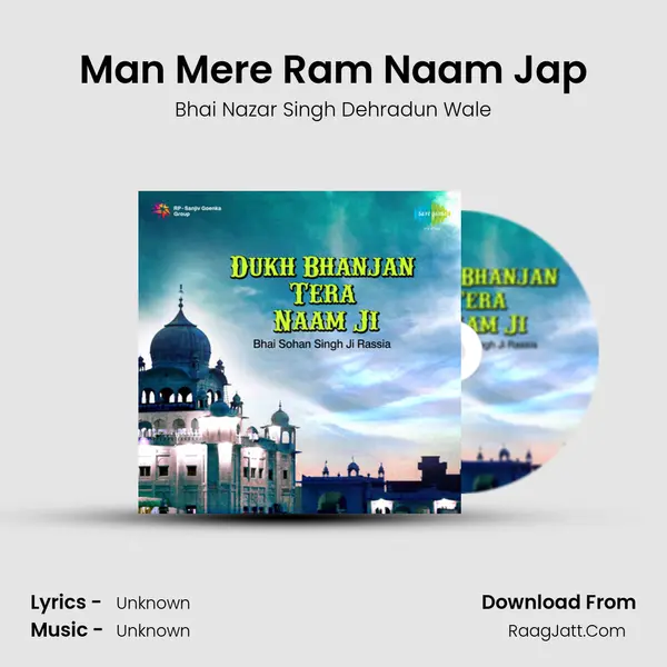 Man Mere Ram Naam Jap MP3 Song by Bhai Nazar Singh Dehradun Wale Cover