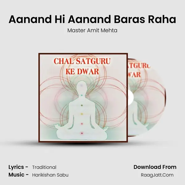 Aanand Hi Aanand Baras Raha mp3 song