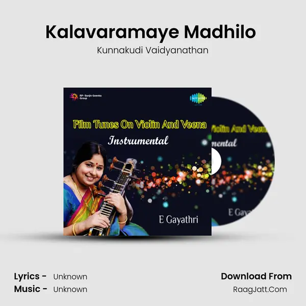 Kalavaramaye Madhilo (Pathaala Bhairavi) MP3 Song by Kunnakudi Vaidyanathan Cover
