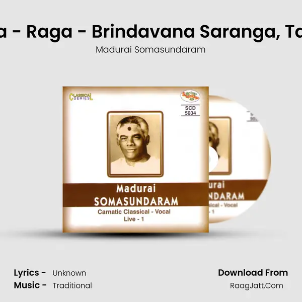 Vallabha - Raga - Brindavana Saranga, Tala - Adi (Live) MP3 Song by Madurai Somasundaram Cover