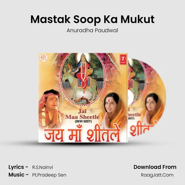 Mastak Soop Ka Mukut MP3 Song by Anuradha Paudwal Cover