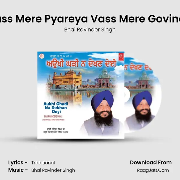 Vass Mere Pyareya Vass Mere Govinda MP3 Song by Bhai Ravinder Singh Cover