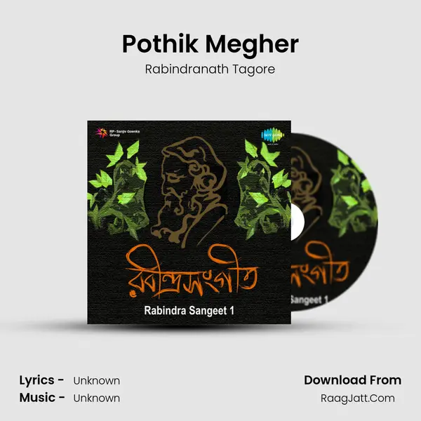 Pothik Megher MP3 Song by Rabindranath Tagore Cover