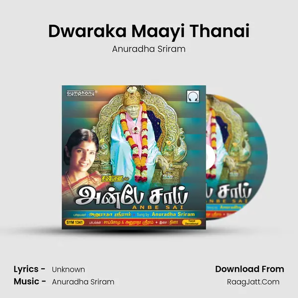 Dwaraka Maayi Thanai MP3 Song by Anuradha Sriram Cover