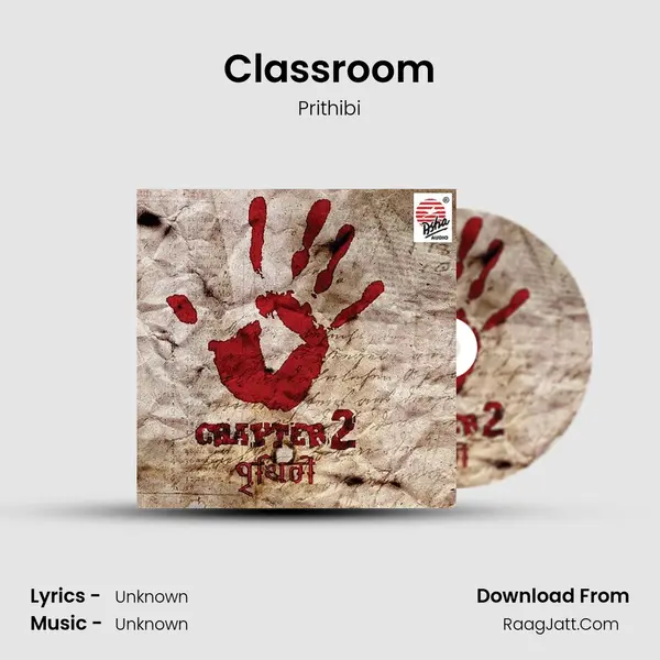 Classroom MP3 Song by Prithibi Cover