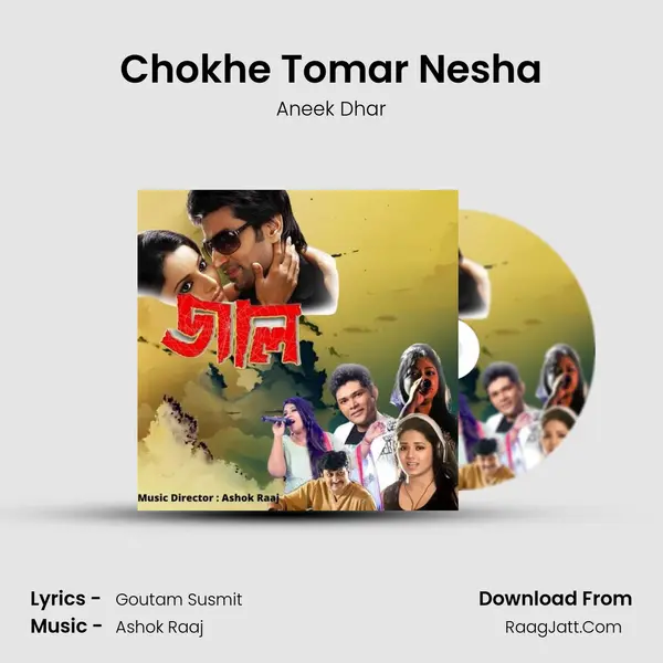 Chokhe Tomar Nesha MP3 Song by Aneek Dhar Cover
