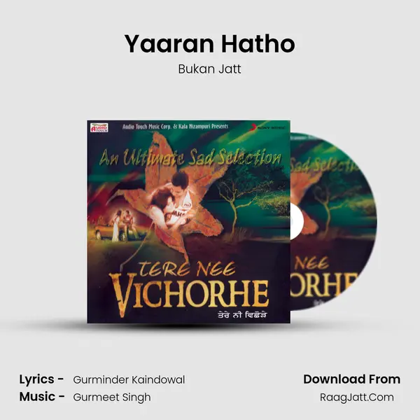 Yaaran Hatho MP3 Song by Bukan Jatt Cover