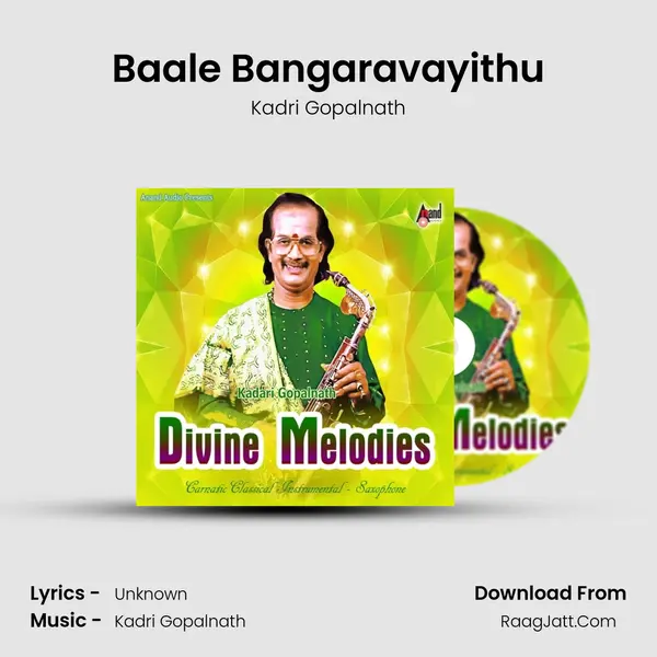 Baale Bangaravayithu MP3 Song by Kadri Gopalnath Cover