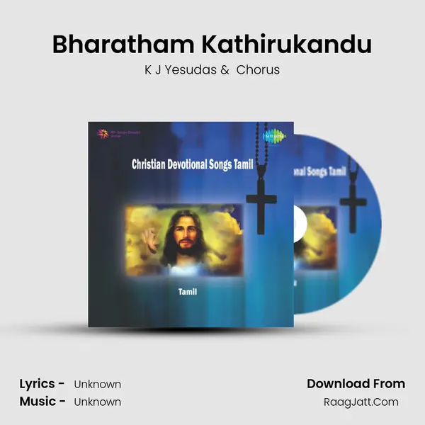 Bharatham Kathirukandu MP3 Song by K J Yesudas Cover