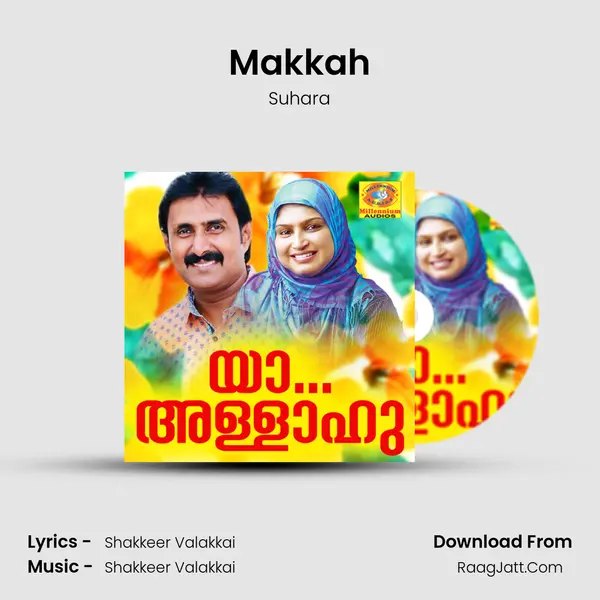 Makkah MP3 Song by Suhara Cover