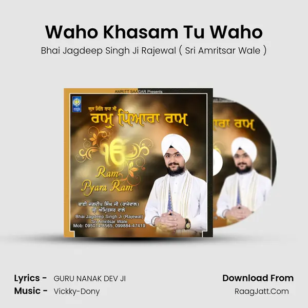 Waho Khasam Tu Waho MP3 Song by Bhai Jagdeep Singh Ji Rajewal ( Sri Amritsar Wale ) Cover