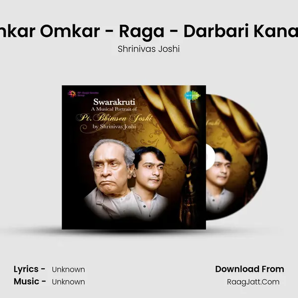 Omkar Omkar - Raga - Darbari Kanada MP3 Song by Shrinivas Joshi Cover
