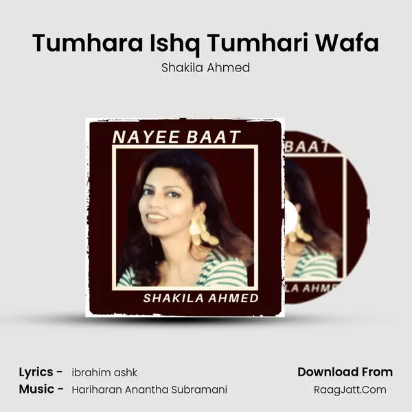 Tumhara Ishq Tumhari Wafa MP3 Song by Shakila Ahmed Cover