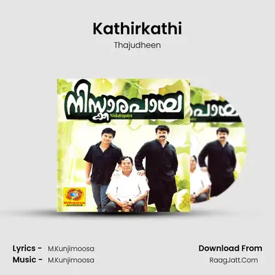 Kathirkathi MP3 Song by Thajudheen Cover