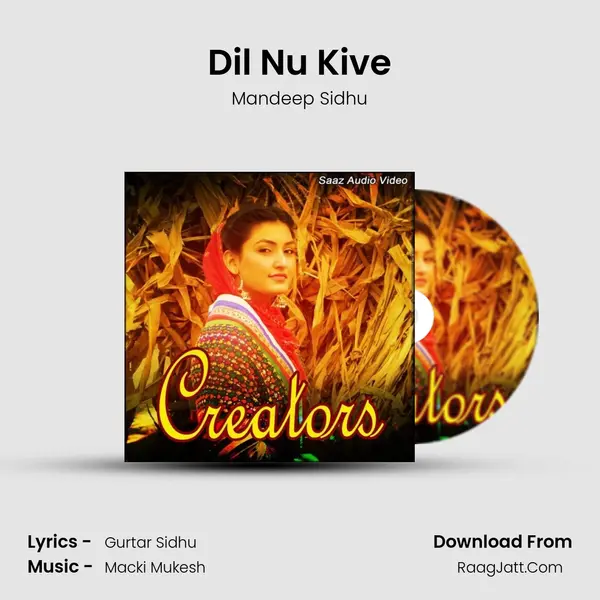 Dil Nu Kive MP3 Song by Mandeep Sidhu Cover