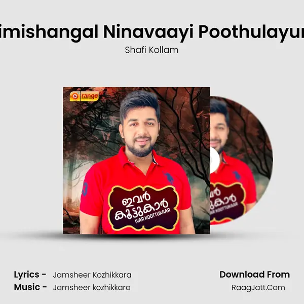 Nimishangal Ninavaayi Poothulayum MP3 Song by Shafi Kollam Cover