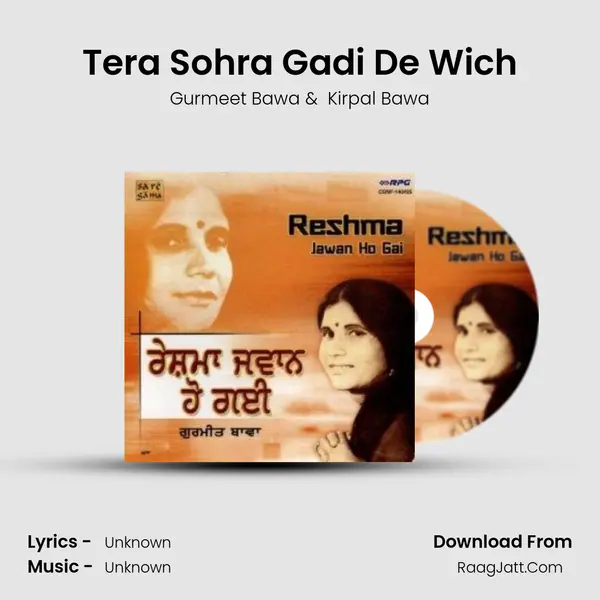 Tera Sohra Gadi De Wich MP3 Song by Gurmeet Bawa Cover