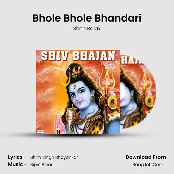 Bhole Bhole Bhandari MP3 Song by Sheo Balak Cover
