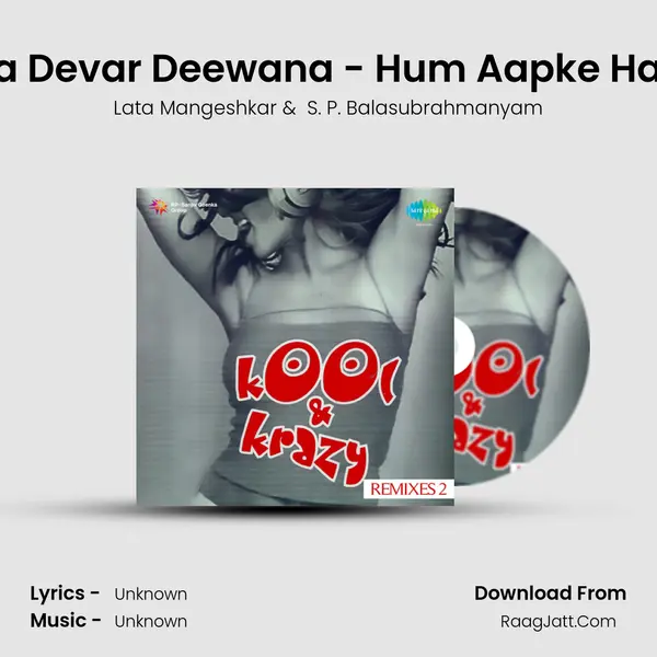 Didi Tera Devar Deewana - Hum Aapke Hain Koun MP3 Song by Lata Mangeshkar Cover