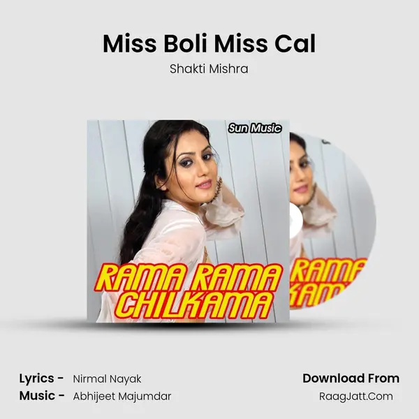 Miss Boli Miss Cal MP3 Song by Shakti Mishra Cover