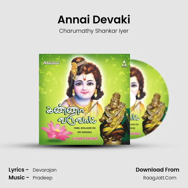 Annai Devaki MP3 Song by Charumathy Shankar Iyer Cover