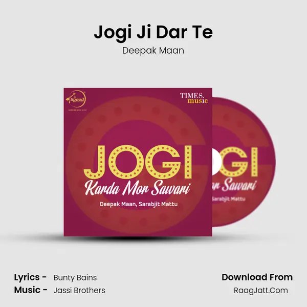 Jogi Ji Dar Te MP3 Song by Deepak Maan Cover