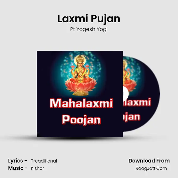 Laxmi Pujan MP3 Song by Pt Yogesh Yogi Cover