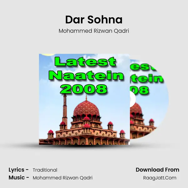 Dar Sohna MP3 Song by Mohammed Rizwan Qadri Cover