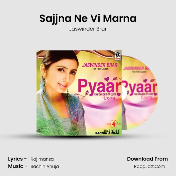 Sajjna Ne Vi Marna MP3 Song by Jaswinder Brar Cover