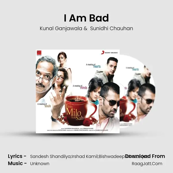 I Am Bad MP3 Song by Kunal Ganjawala Cover