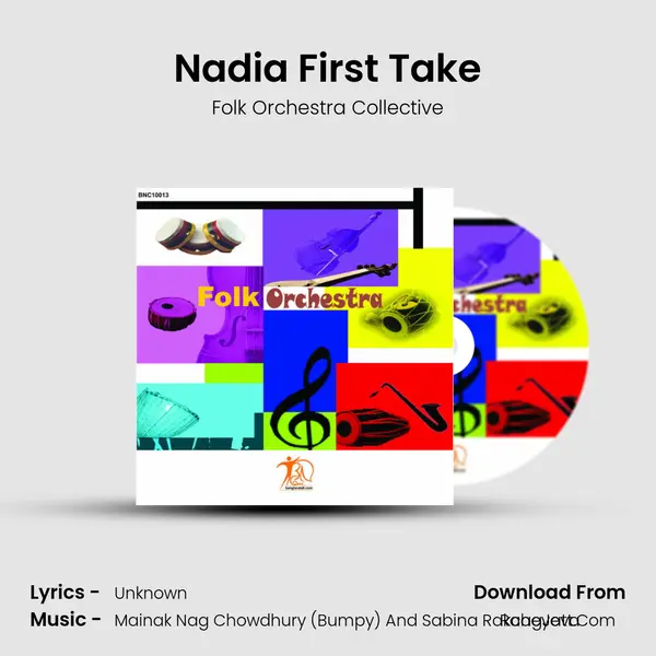 Nadia First Take MP3 Song by Folk Orchestra Collective Cover