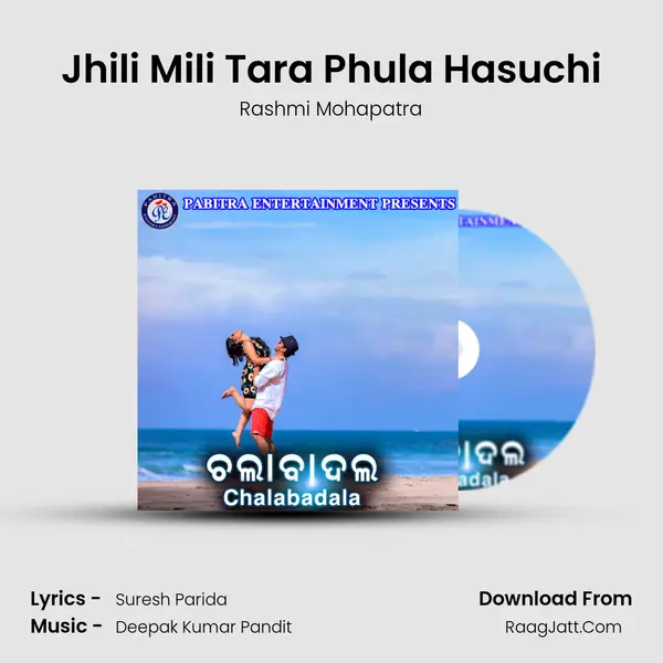 Jhili Mili Tara Phula Hasuchi mp3 song