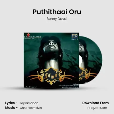 Puthithaai Oru MP3 Song by Benny Dayal Cover