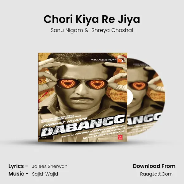 Chori Kiya Re Jiya MP3 Song by Sonu Nigam Cover