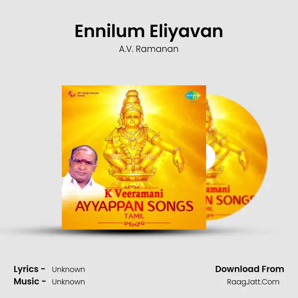 Ennilum Eliyavan MP3 Song by A.V. Ramanan Cover