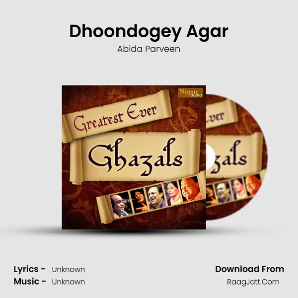 Dhoondogey Agar MP3 Song by Abida Parveen Cover