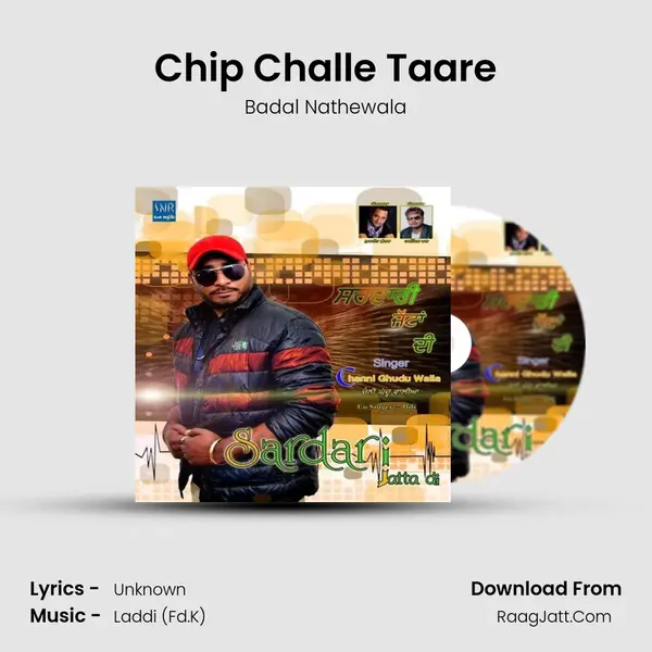 Chip Challe Taare MP3 Song by Badal Nathewala Cover