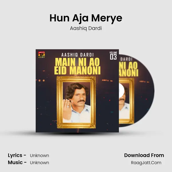 Hun Aja Merye MP3 Song by Aashiq Dardi Cover