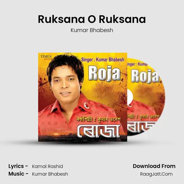 Ruksana O Ruksana MP3 Song by Kumar Bhabesh Cover