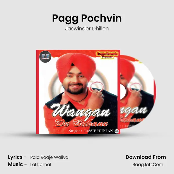Pagg Pochvin MP3 Song by Jaswinder Dhillon Cover