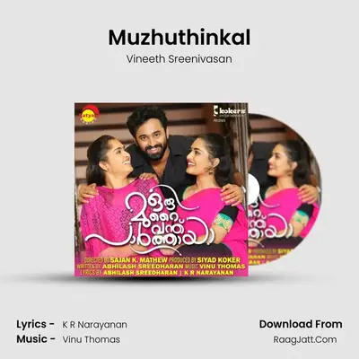 Muzhuthinkal MP3 Song by Vineeth Sreenivasan Cover