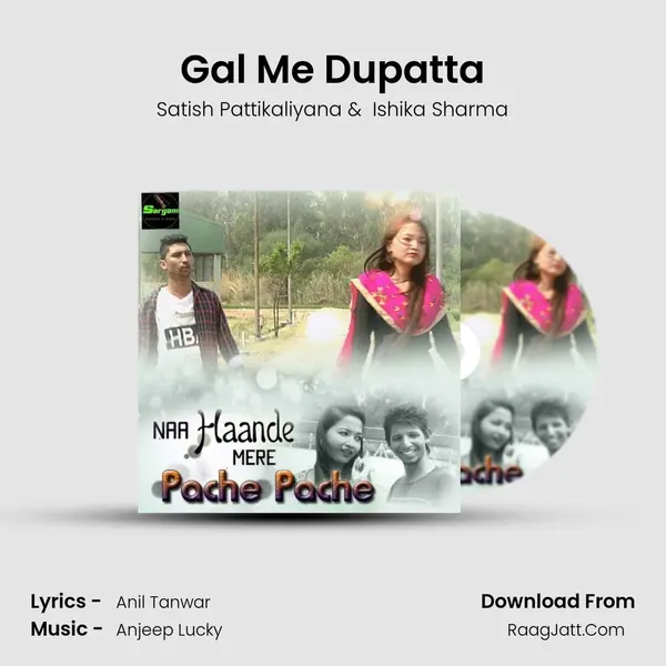 Gal Me Dupatta MP3 Song by Satish Pattikaliyana Cover