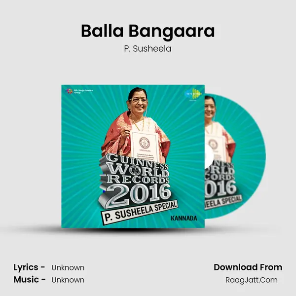 Balla Bangaara MP3 Song by P. Susheela Cover