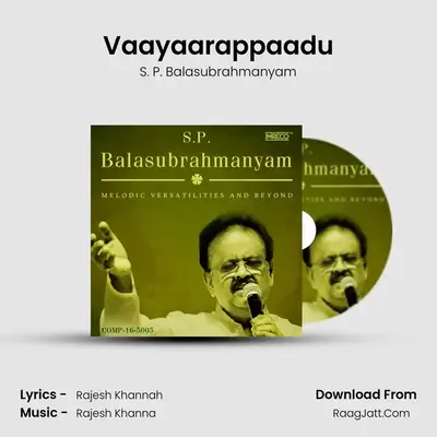 Vaayaarappaadu mp3 song
