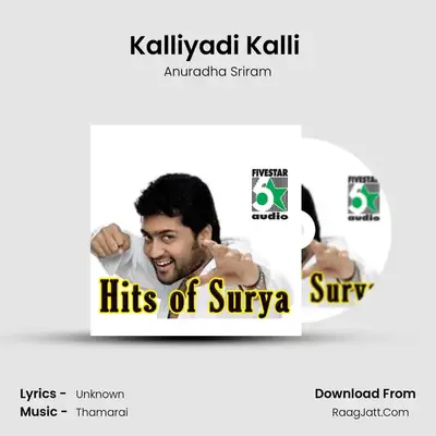 Kalliyadi Kalli (From Nandhaa) MP3 Song by Anuradha Sriram Cover