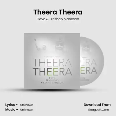 Theera Theera MP3 Song by Deyo Cover