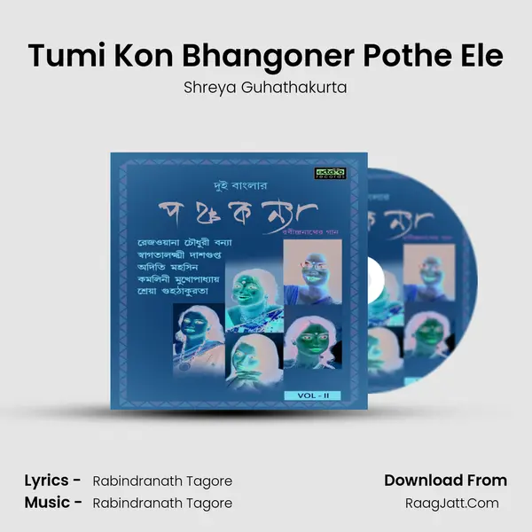 Tumi Kon Bhangoner Pothe Ele MP3 Song by Shreya Guhathakurta Cover