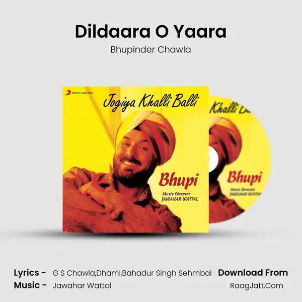 Dildaara O Yaara MP3 Song by Bhupinder Chawla Cover